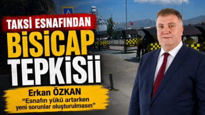 TAKSİ ESNAFINDAN BİSİCAP TEPKİSİ
