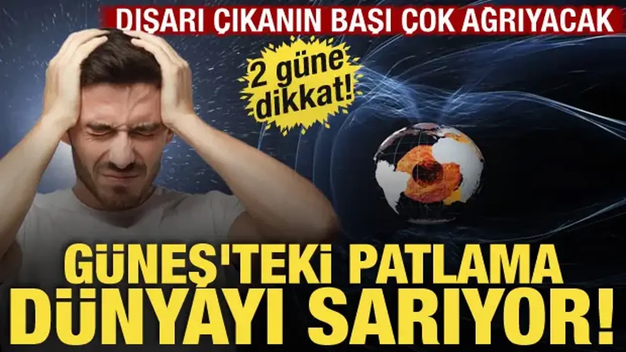 Koronal kütle püskürmeleri Dünya'nın manyetik alanında hareketlilik başlattı. Uzmanlar, 15-16