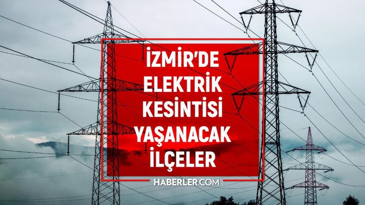 GEDİZ'in duyurusuna göre 22-23 Ağustos tarihlerinde İzmir'in bazı ilçelerinde planlı
