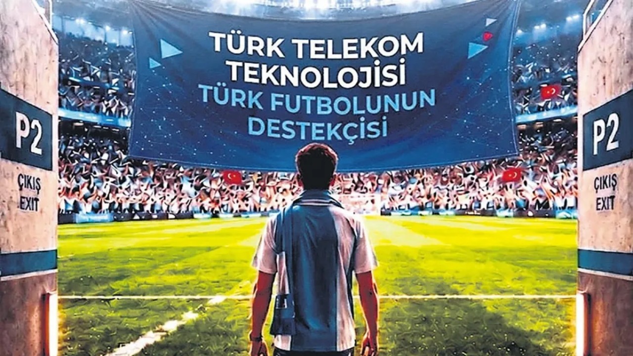 Türk Telekom, teknoloji ve yayıncılık gücünü spora taşıyarak Türk futboluna